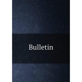 

Книга Bulletin