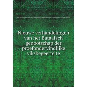 

Книга Nieuwe verhandelingen van het Bataafsch genootschap der proefondervindlijke viksbegeerte