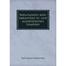 

Книга Natursystem aller bekannten in- und ausländischen Insekten