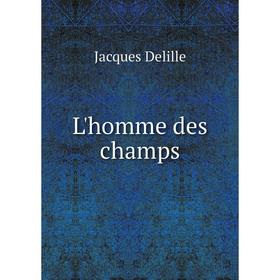 

Книга L'homme des champs