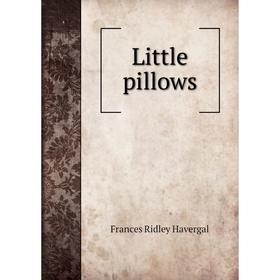 

Книга Little pillows