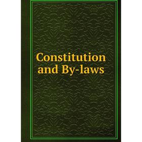 

Книга Constitution and By-laws