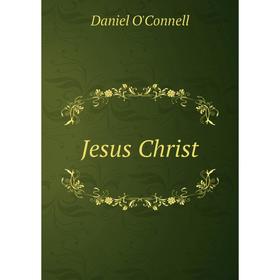 

Книга Jesus Christ