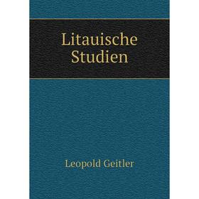 

Книга Litauische Studien