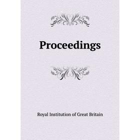 

Книга Proceedings. Royal Institution of Great Britain