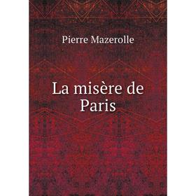 

Книга La misère de Paris