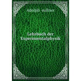 

Книга Lehrbuch der Experimentalphysik