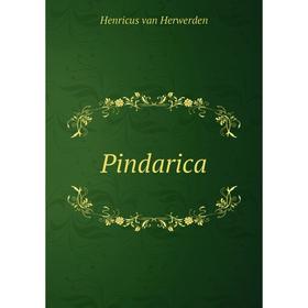 

Книга Pindarica. Henricus van Herwerden