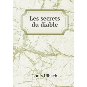 

Книга Les secrets du diable