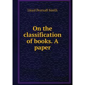 

Книга On the classification of books A paper