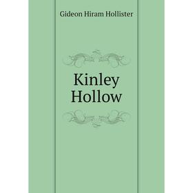

Книга Kinley Hollow