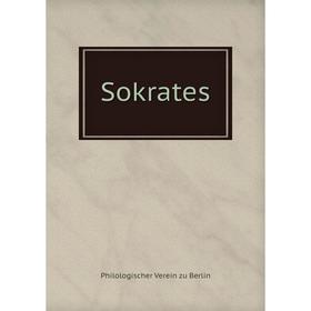 

Книга Sokrates. Philologischer Verein zu Berlin