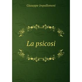 

Книга La psicosi