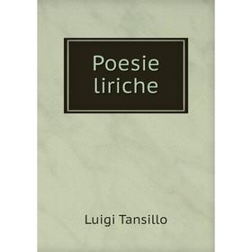 

Книга Poesie liriche. Luigi Tansillo