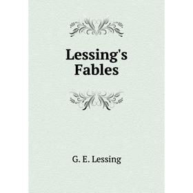 

Книга Lessing's Fables