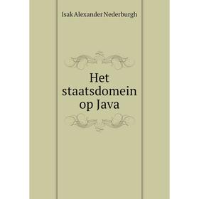 

Книга Het staatsdomein op Java. Isak Alexander Nederburgh