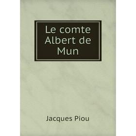 

Книга Le comte Albert de Mun