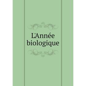 

Книга L'Année biologique