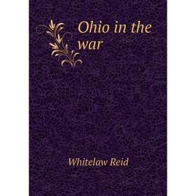 

Книга Ohio in the war