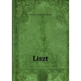 

Книга Liszt