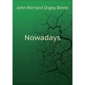 

Книга Nowadays