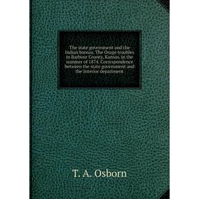 

Книга The state government and the Indian bureau