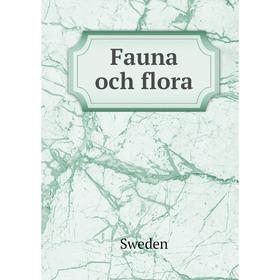 

Книга Fauna och flora. Sweden
