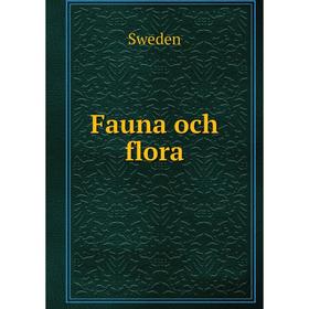 

Книга Fauna och flora. Sweden