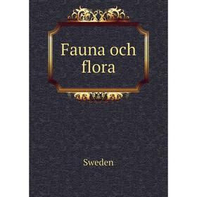 

Книга Fauna och flora. Sweden