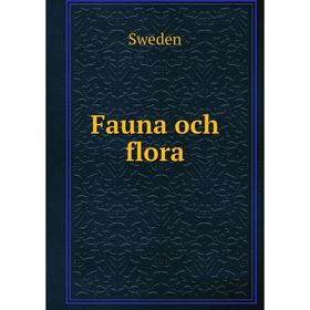 

Книга Fauna och flora. Sweden