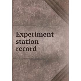 

Книга Experiment station record