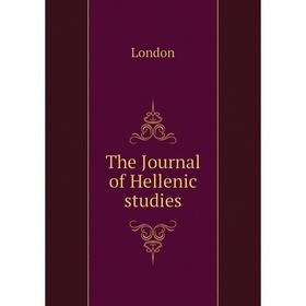 

Книга The Journal of Hellenic studies. London