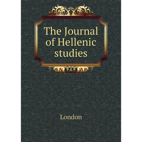 

Книга The Journal of Hellenic studies. London