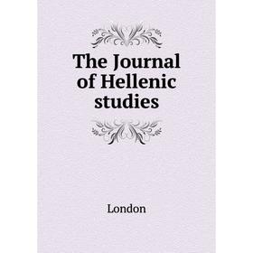 

Книга The Journal of Hellenic studies. London