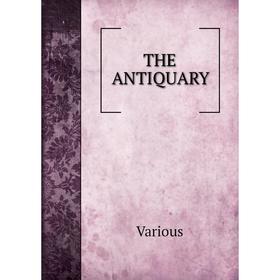 

Книга The antiquary. Various