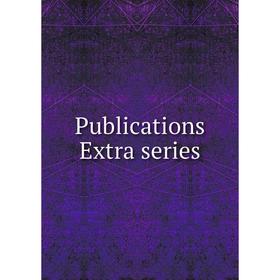 

Книга Publications Extra series