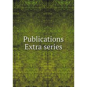 

Книга Publications Extra series