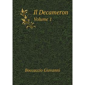 

Книга Il Decameron. Volume 1. Boccaccio Giovanni