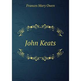 

Книга John Keats