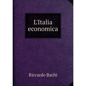 

Книга L'Italia economica