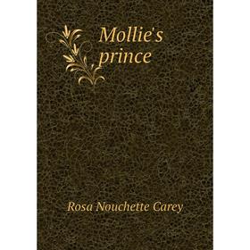 

Книга Mollie's prince