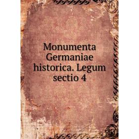 

Книга Monumenta Germaniae historica Legum sectio 4