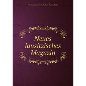 

Книга Neues lausitzisches Magazin