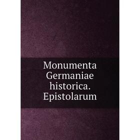 

Книга Monumenta Germaniae historica Epistolarum