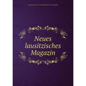 

Книга Neues lausitzisches Magazin