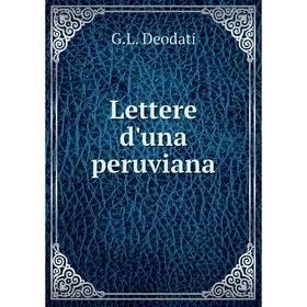 

Книга Lettere d'una peruviana