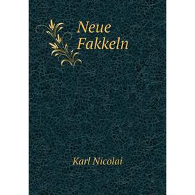 

Книга Neue Fakkeln