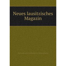 

Книга Neues lausitzisches Magazin