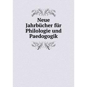 

Книга Neue Jahrbücher für Philologie und Paedogogik