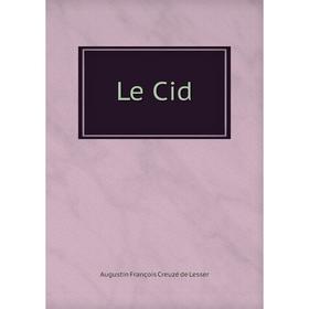 

Книга Le Cid